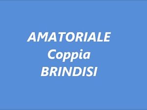 Amatoriale BRINDISI vol. 1