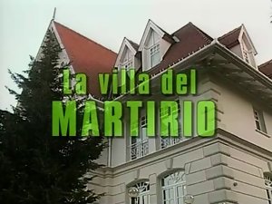 La villa del martirio